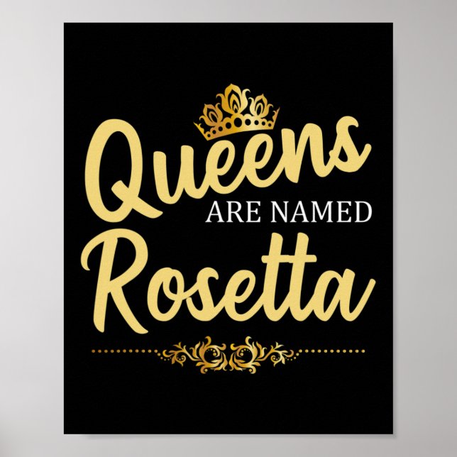 Queens Are Named Rosetta Personalized Funny Birthd Poster (Front)