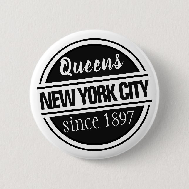 Queens NYC 1897 2 Inch Round Button (Front)
