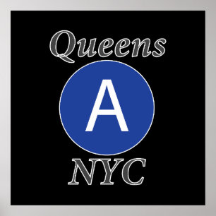 Queens NYC A Train Poster