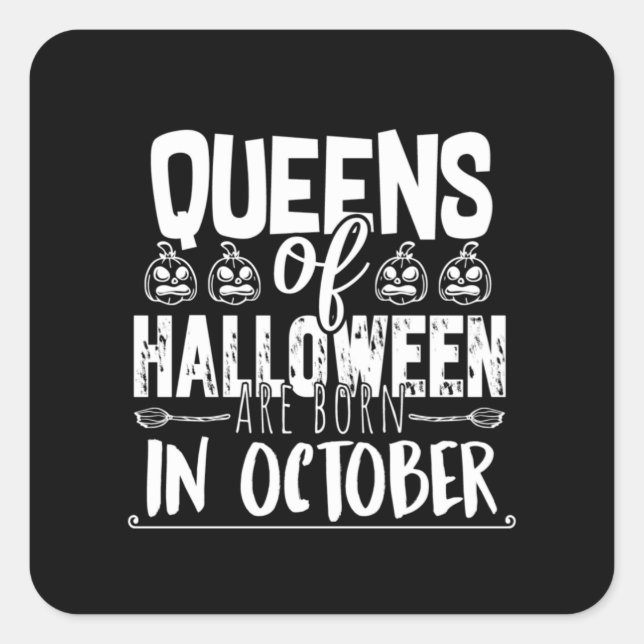 Queens Of Halloween -Witches-Halloween-Cute Square Sticker (Front)