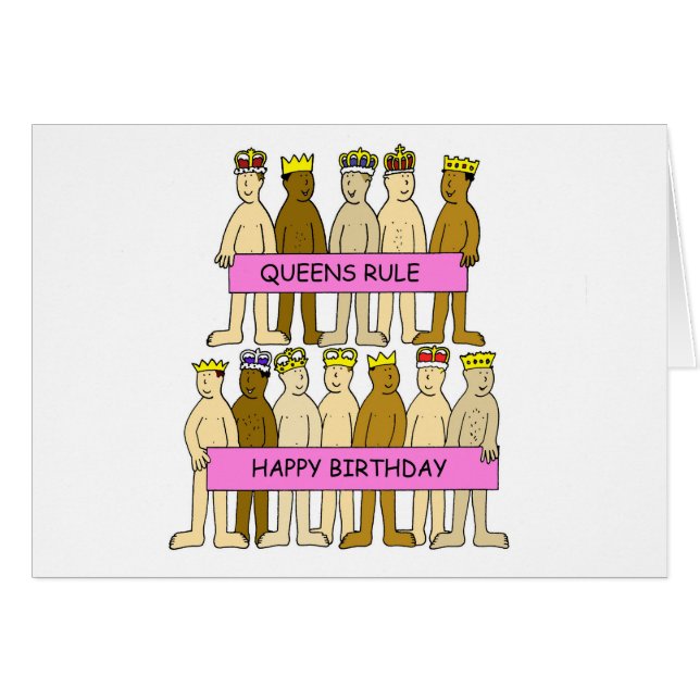 Queens Rule Cartoon Men Wearing Crowns (Front Horizontal)