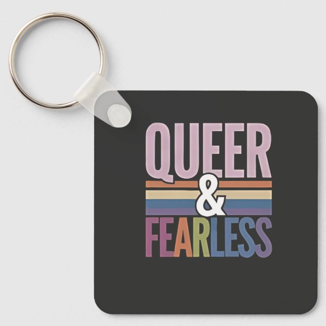 Queer and Fearless LGBT Pride Month Ally  Keychain (Front)
