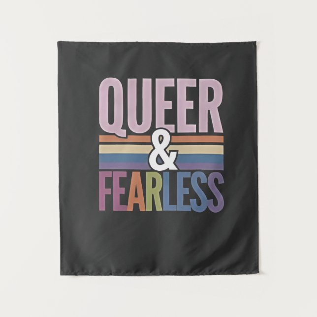 Queer and Fearless LGBT Pride Month Ally  Tapestry (Front)