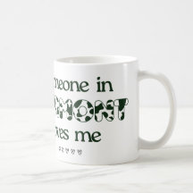 Quelqu'un dans le Vermont m'aime - Mug de café