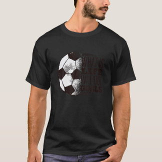 Qu'est-ce que la vie sans buts t-shirt football T-