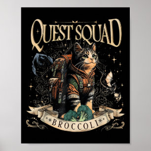 Quest Fantasy Squad Broccoli Kitten Funny Cat  Poster