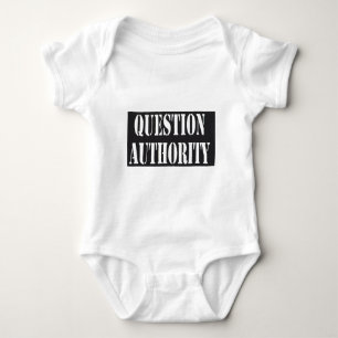 Question Authority Baby Bodysuit