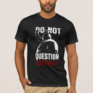 Question Authority T-shirt