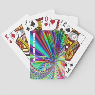 Question Authority (you may change the words) Playing Cards