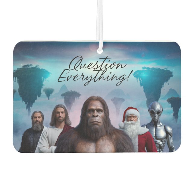 Question Everything Air Freshener (Front)