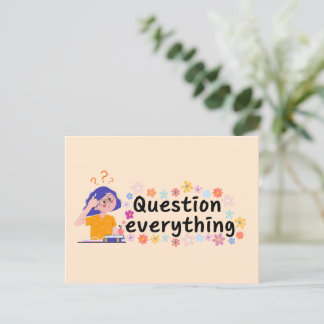 Question everything postcard