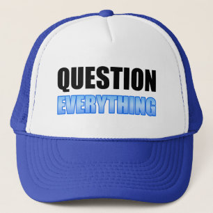 Question Everything Trucker Hat