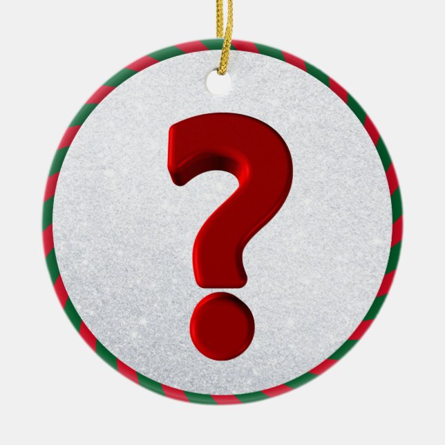 Question Mark Ornament (Front)