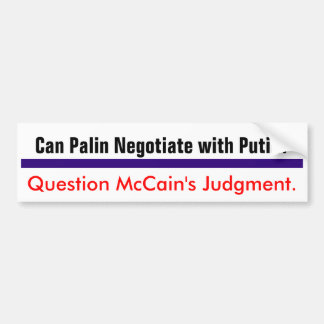 Question McCain's Judgment #2 Bumper Sticker