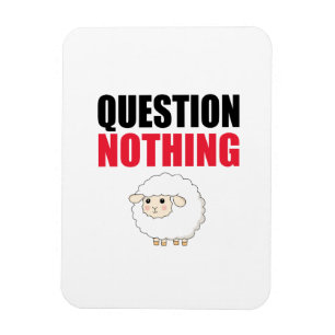 Question Nothing Sheep Magnet