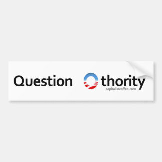 Question Othority Bumper Sticker