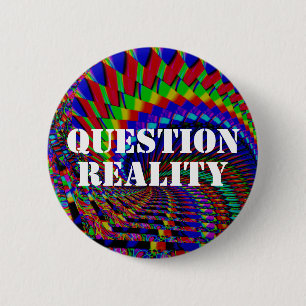 QUESTION REALITY 2 INCH ROUND BUTTON
