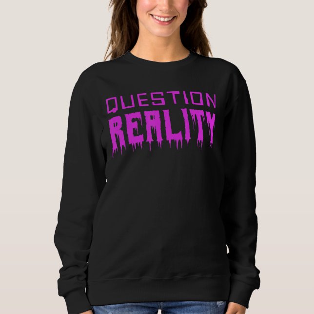 Question Reality Tees Digital And Horror Question  (Front)