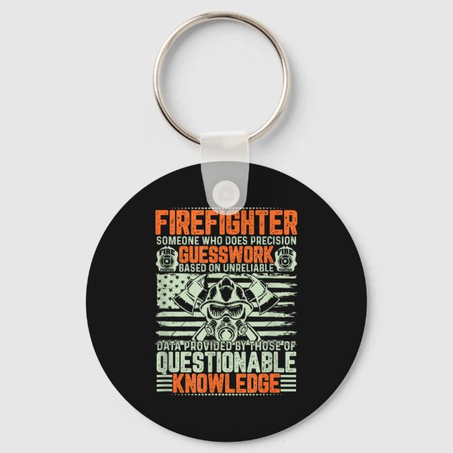 Questionable Knowledge Fireman Gift Proud Firefigh Keychain (Front)