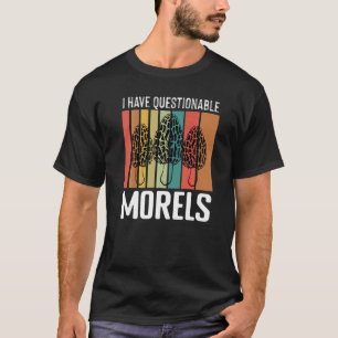 Questionable Morels Retro Wild Mushroom Mycology T-Shirt