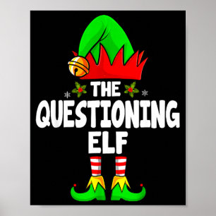 Questioning Elf Group Christmas Funny Pajama Party Poster