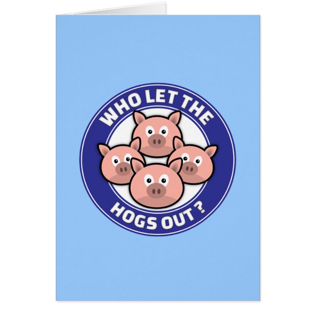 Qui a laissé les porcs (Devant)