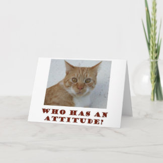 Qui A Une Carte De Voeux De Chat D'Attitude