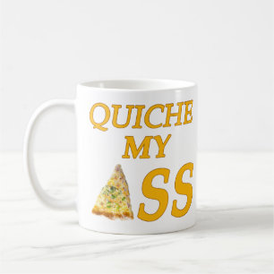 Quiche My Xss Coffee Mug