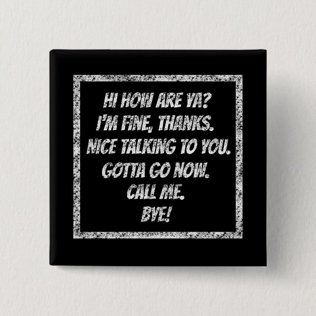 Quick Greetings 2 Inch Square Button (Front)