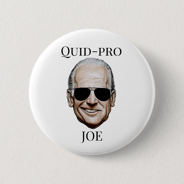 Quid-pro Joe 2 Inch Round Button (Front)