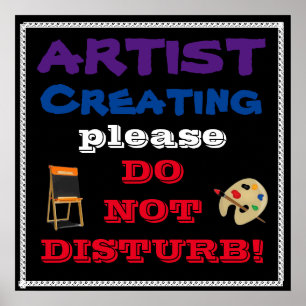 QUIET, ARTIST AT WORK poster