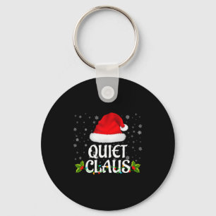 Quiet Claus Christmas Lights Santa Pajama Family M Keychain