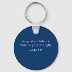 QUIET CONFIDENCE KEYCHAIN