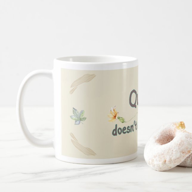 Quiet Doesn’t Mean Weak Classic Ceramic Mug (With Donut)