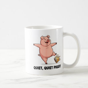 Quiet Ggy Funny Litical Meme Anti-trump Design Coffee Mug