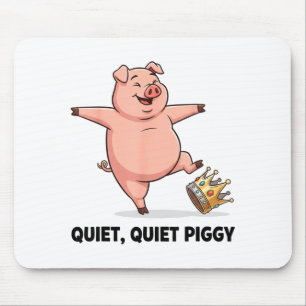 Quiet Ggy Funny Litical Meme Anti-trump Design  Mouse Pad