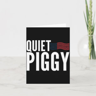 Quiet Ggy Funny Quiet Ggy  Card