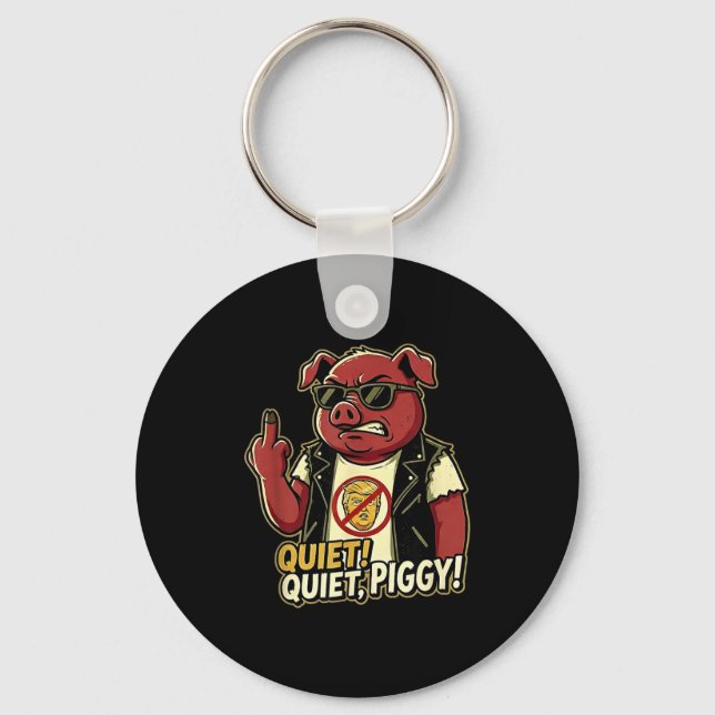 Quiet Ggy Sarcastic Litical Humor Funny Design Gif Keychain (Front)