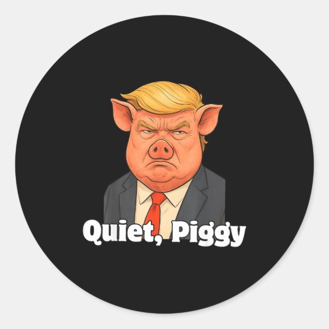 Quiet Ggy Snarky Litical G Joke Design  Classic Round Sticker (Front)