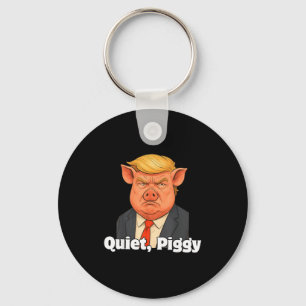Quiet Ggy Snarky Litical G Joke Design Keychain