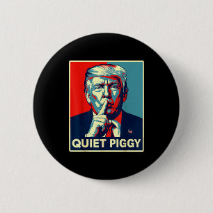 Quiet Ggy Tees Funny Quiet Ggy  2 Inch Round Button