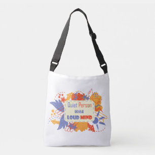 Quiet Person With Loud Mind blue yellow Crossbody Bag