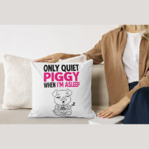 Quiet Piggy I'm Asleep Bedtime Pillow