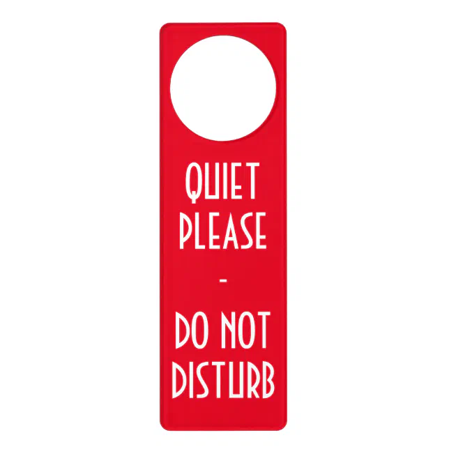 Quiet please Do not disturb sign door hanger