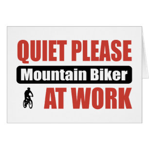 Quiet Please Mountain Biker At Work