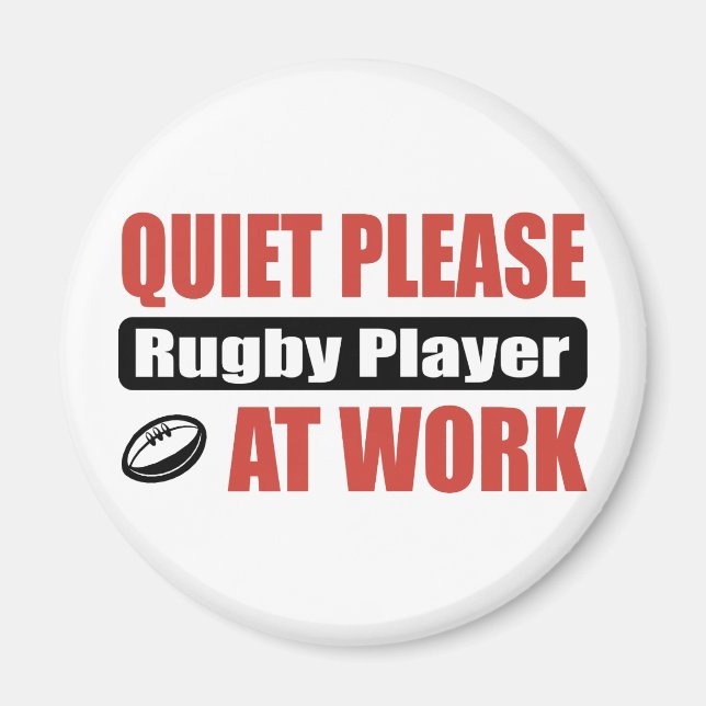 Quiet Please Rugby Player At Work Magnet (Front)