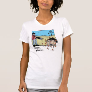 "Quiet, please" t-shirt