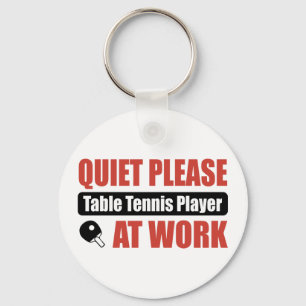 Quiet Please Table Tennis Player At Work Keychain