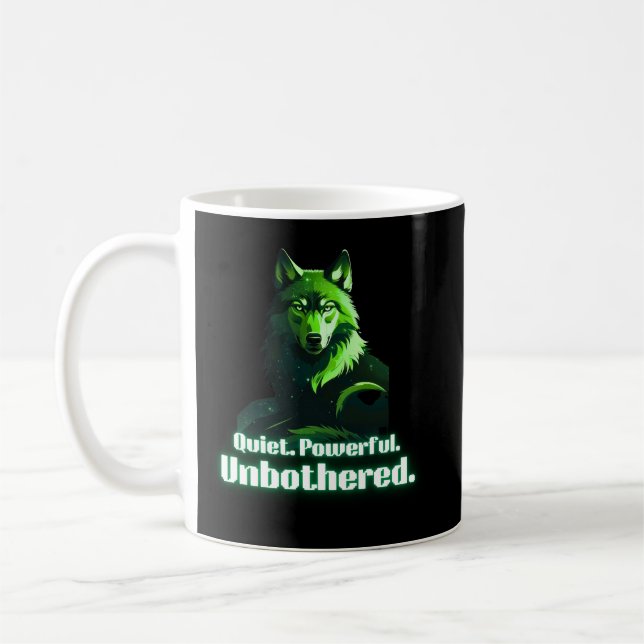 Quiet Powerful Unbothered Wolf Minimal Quote Coffee Mug (Left)