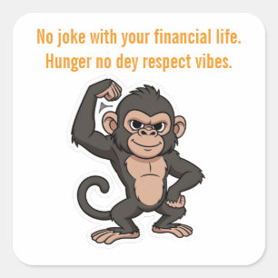 Quiet Progress Monkey  Sticker